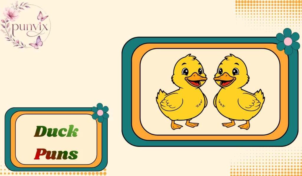 Duck Puns