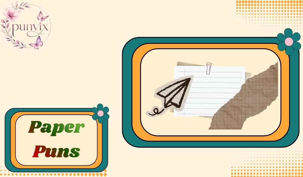 Paper Puns