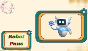 Robot Puns