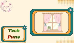 Window Puns Window Puns